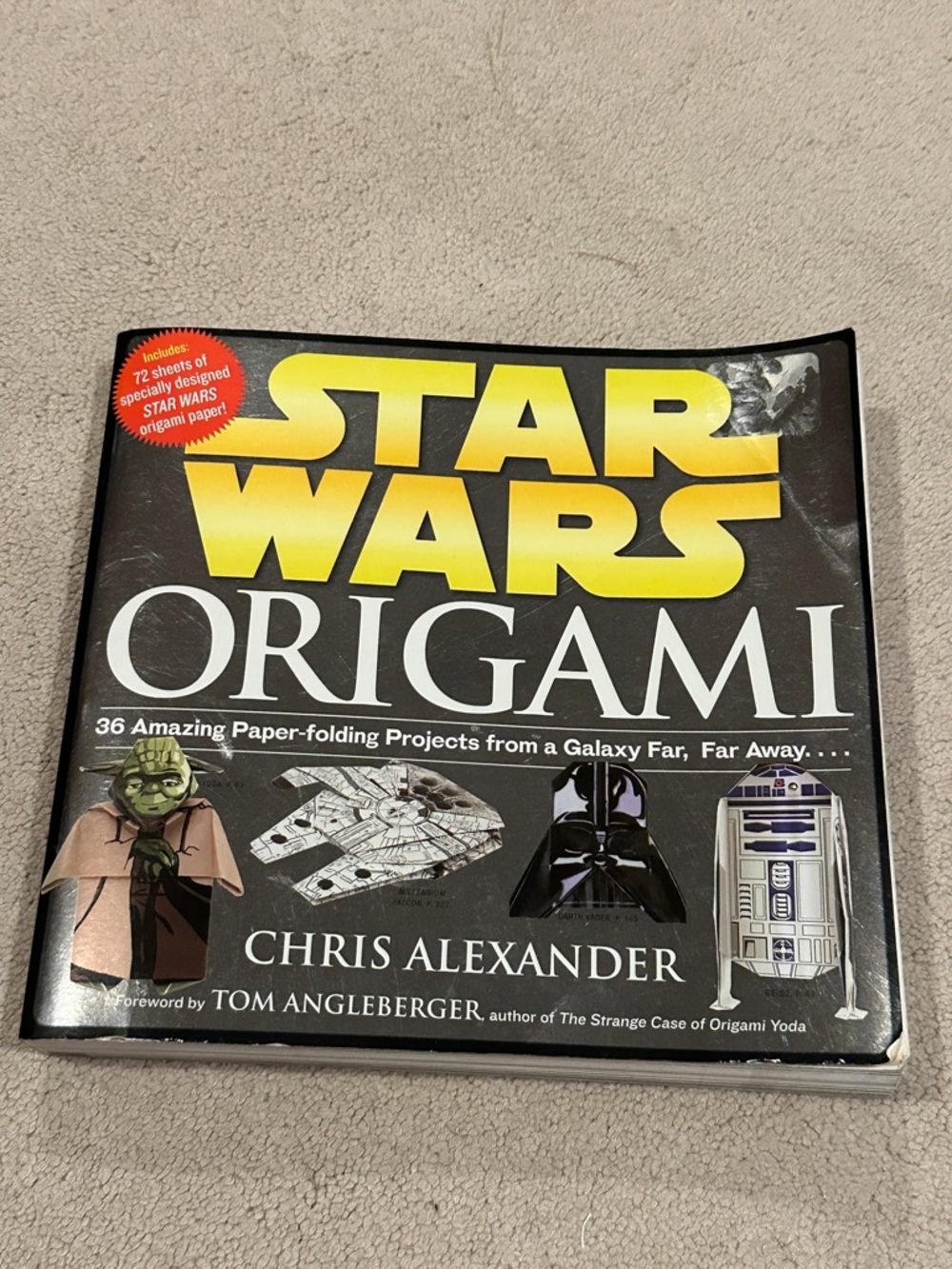 Star Wars Origami : 36 Amazing Paper-Folding Projects from a Galaxy Far, Far...
